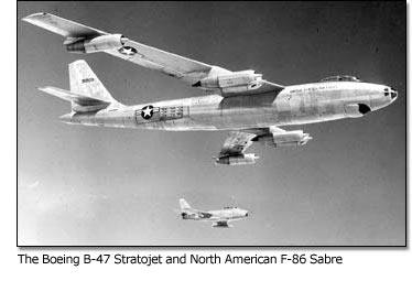 The Boeing B-47 Stratojet and North American F-86 Sabre